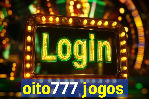 oito777 jogos